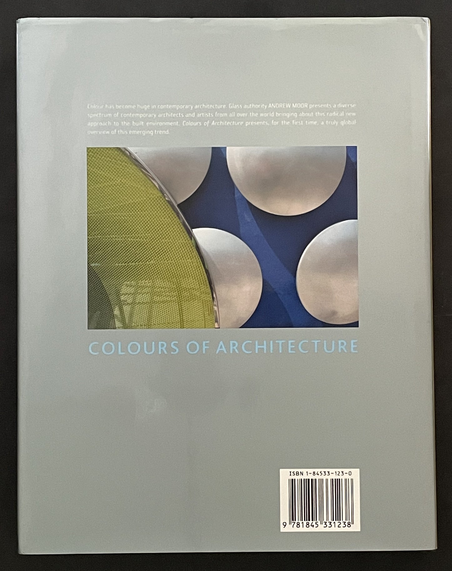 Colours of Architecture by Andrew Moor