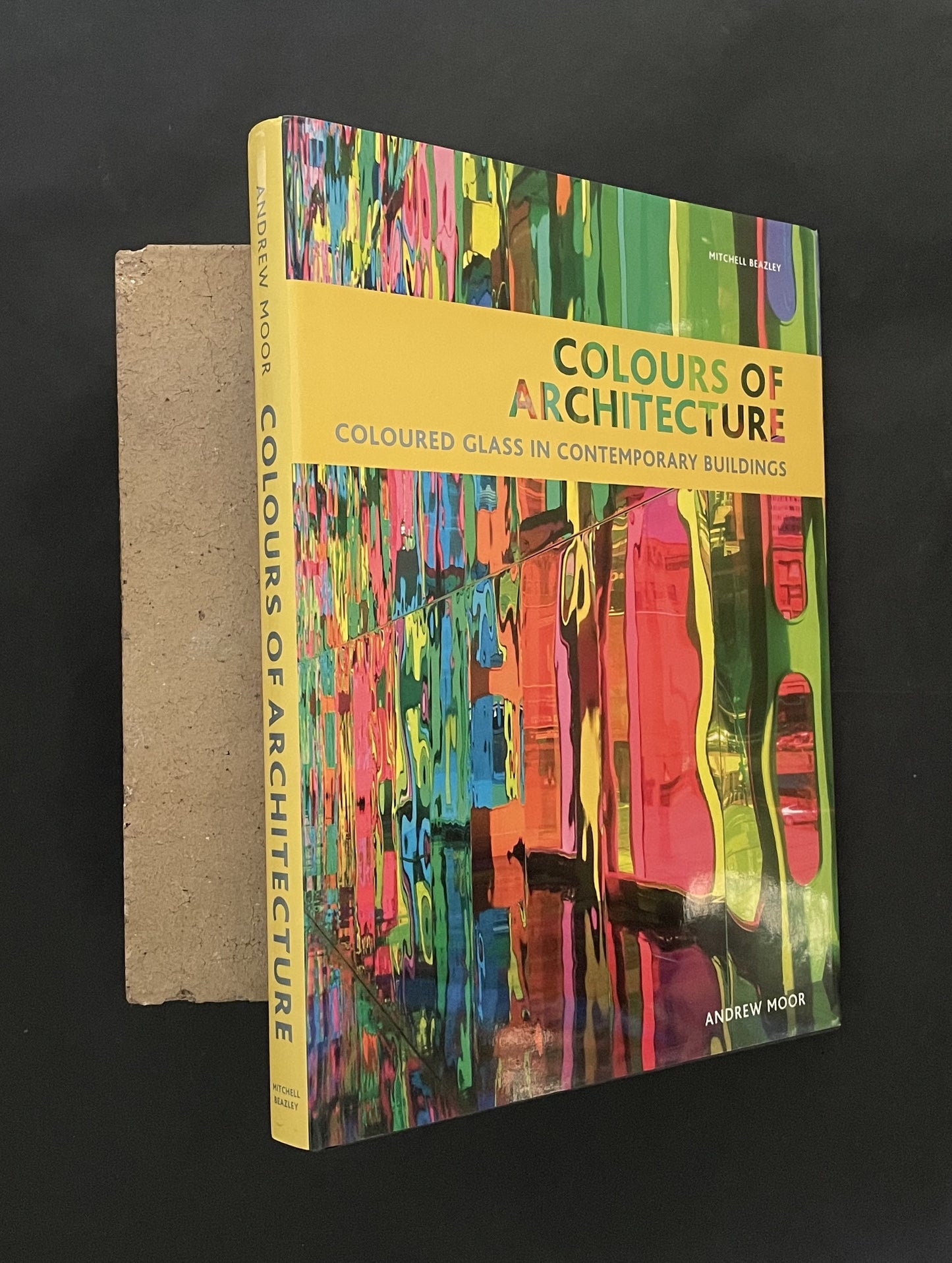 Colours of Architecture by Andrew Moor