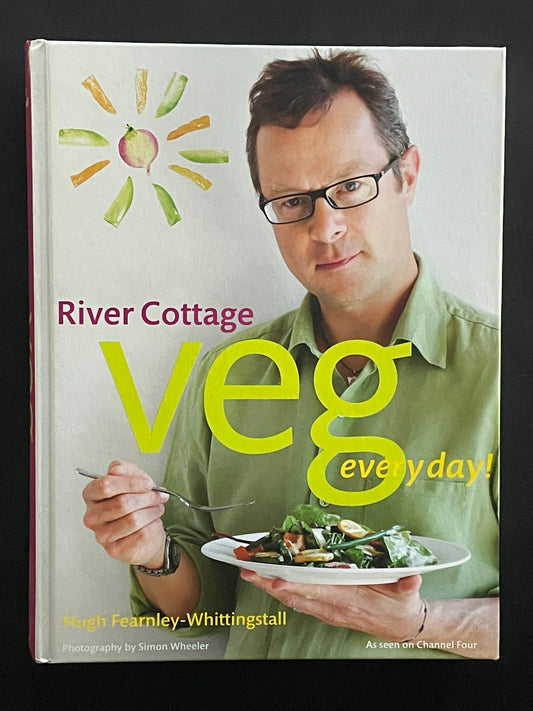River Cottage Veg Every Day! by Hugh Fearnley-Whittingstall