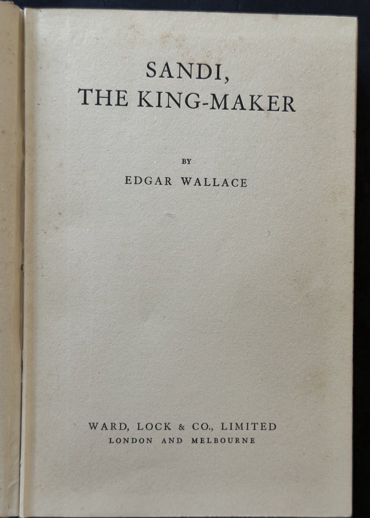 Sandi, the King-Maker by Edgar Wallace