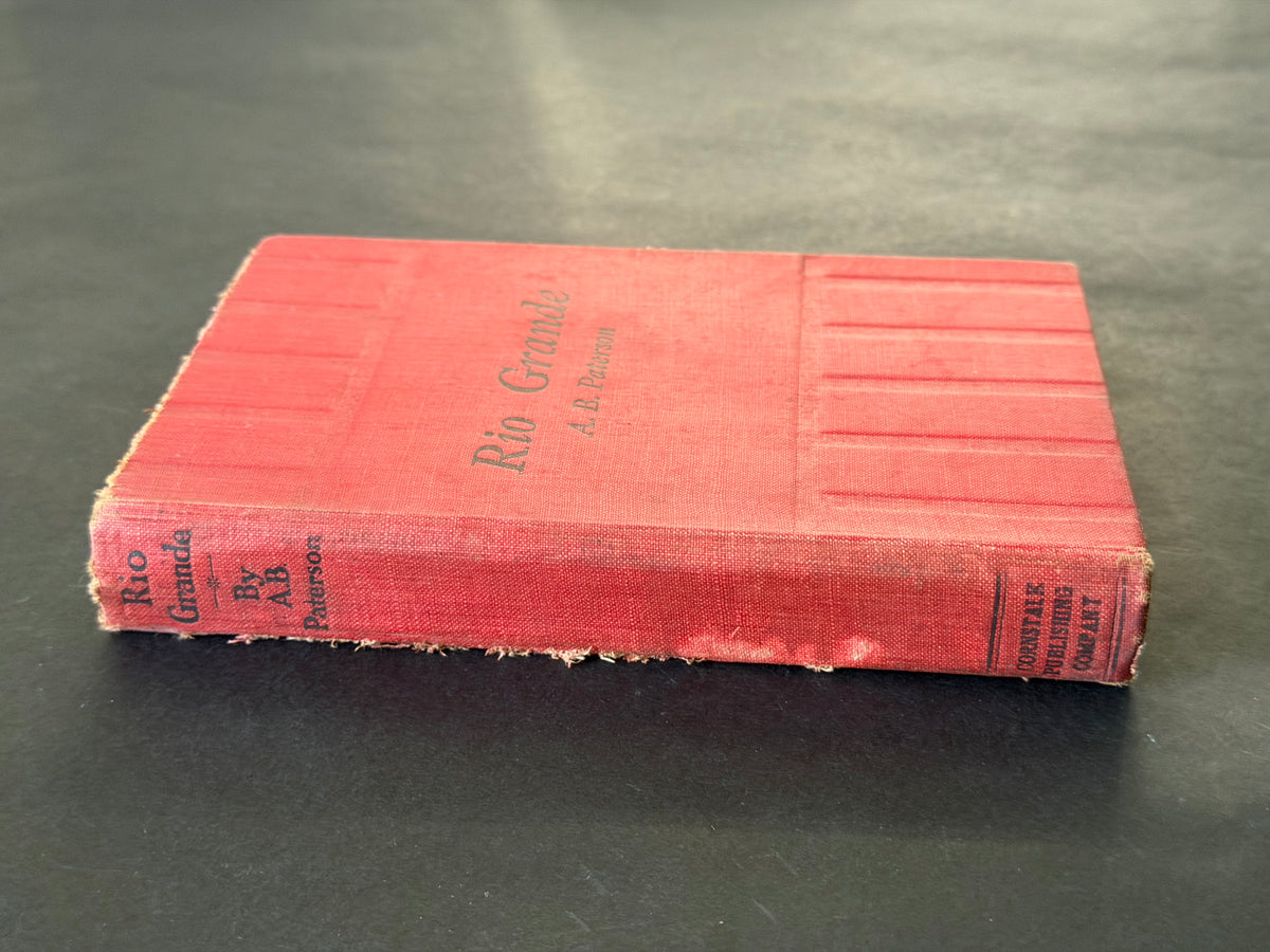 Rio Grande and Other Verses by A. B. Paterson