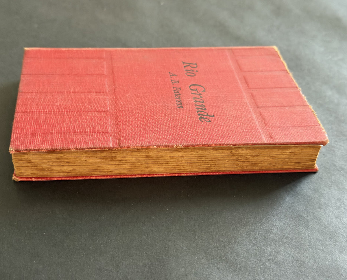 Rio Grande and Other Verses by A. B. Paterson