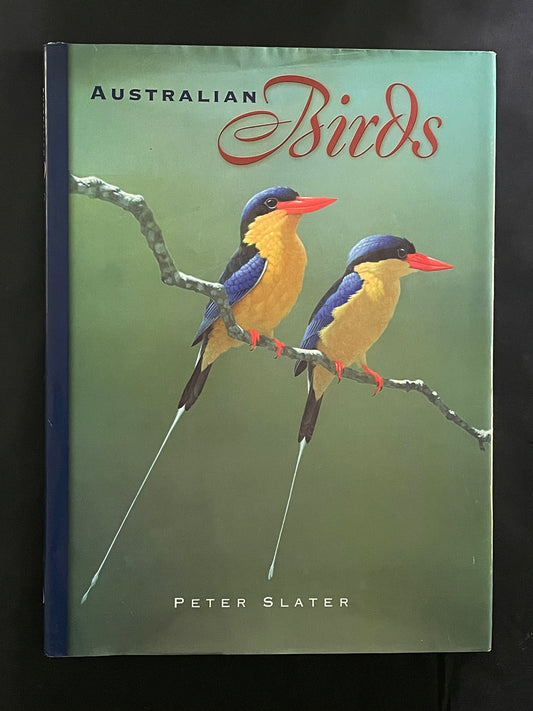 Australian Birds by Peter Slater