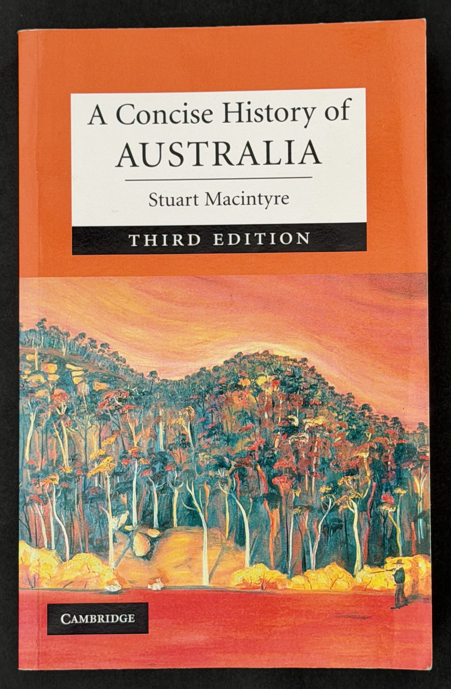 A Concise History of Australia by Stuart Macintyre