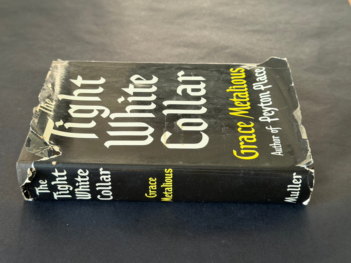 The Tight White Collar by Grace Metalious