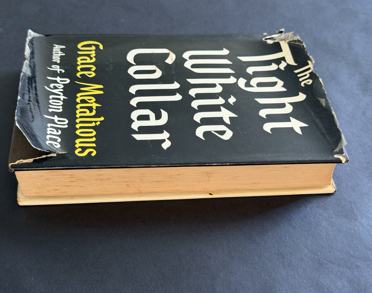 The Tight White Collar by Grace Metalious