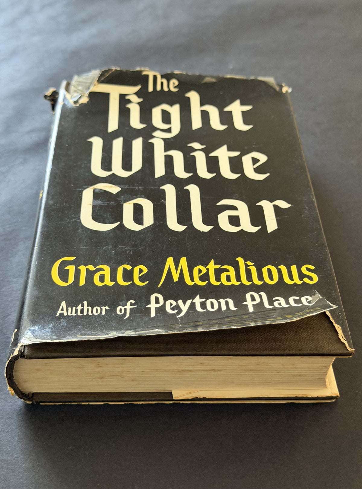 The Tight White Collar by Grace Metalious