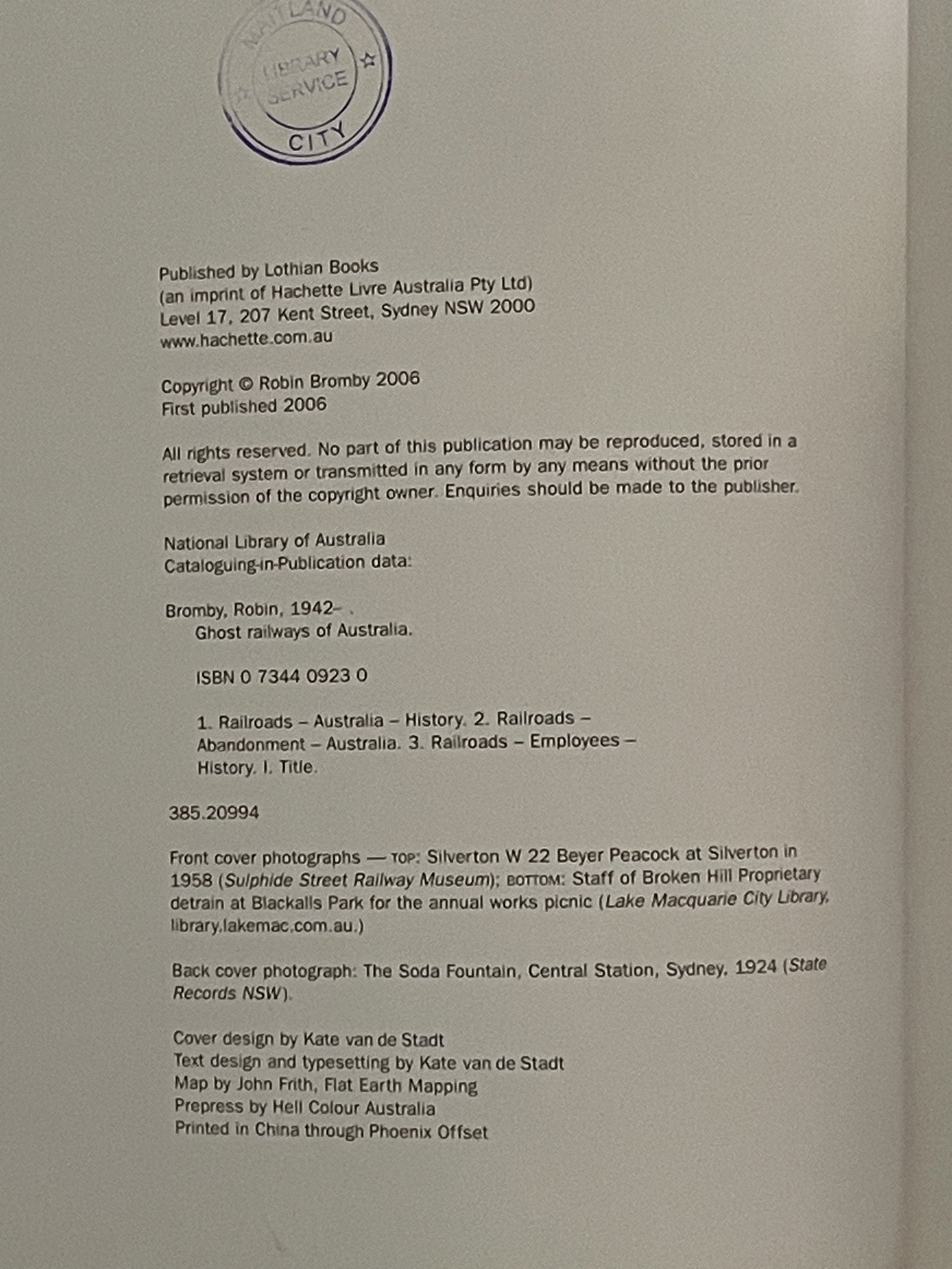 Ghost Railways of Australia by Robin Bromby