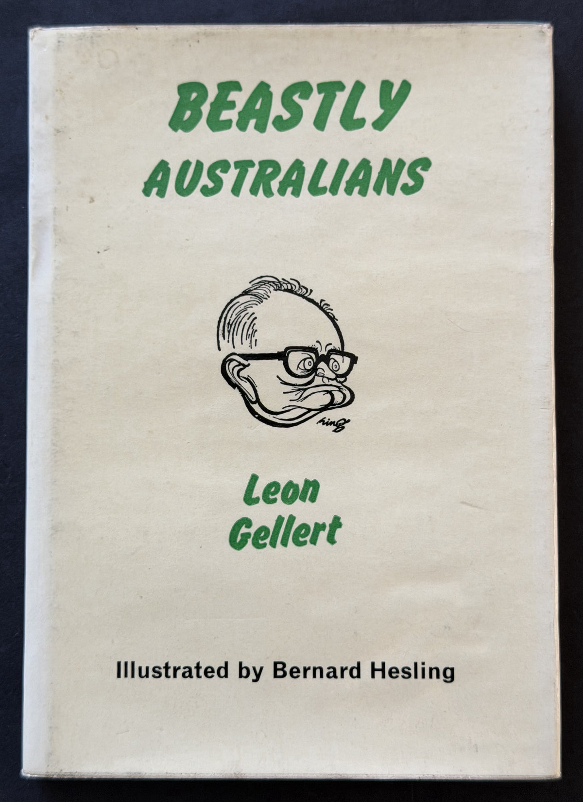 Beastly Australians by Leon Gellert