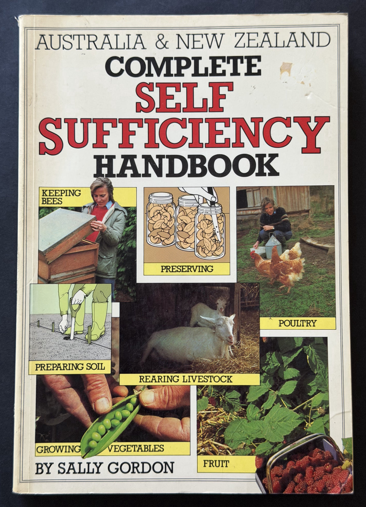 Australia & New Zealand Complete Self-sufficiency Handbook by Sally Gordon