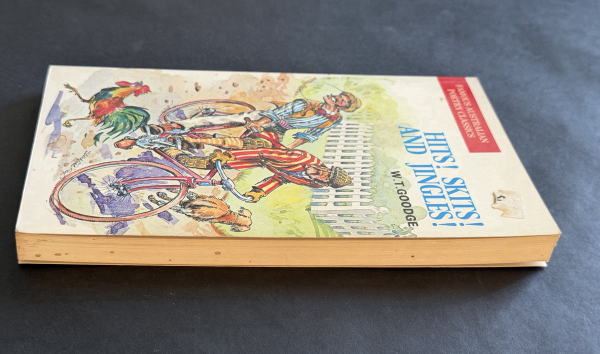 Famous Australian Poetry Classics: Hits! Skits! and Jingles! by W.T. Goodge