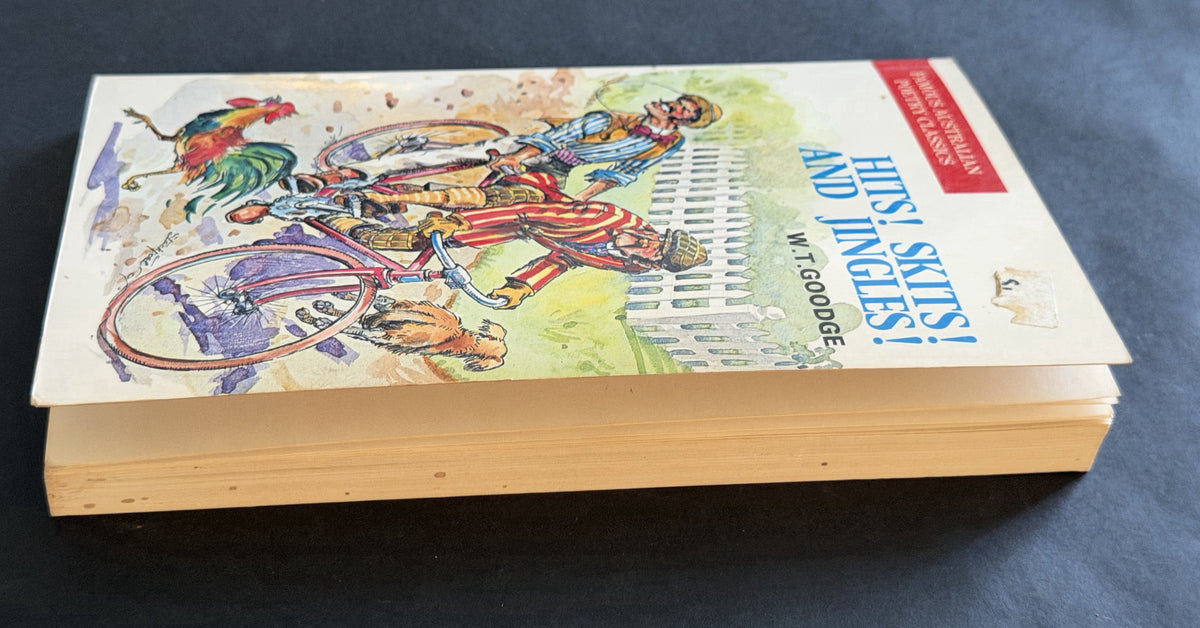 Famous Australian Poetry Classics: Hits! Skits! and Jingles! by W.T. Goodge