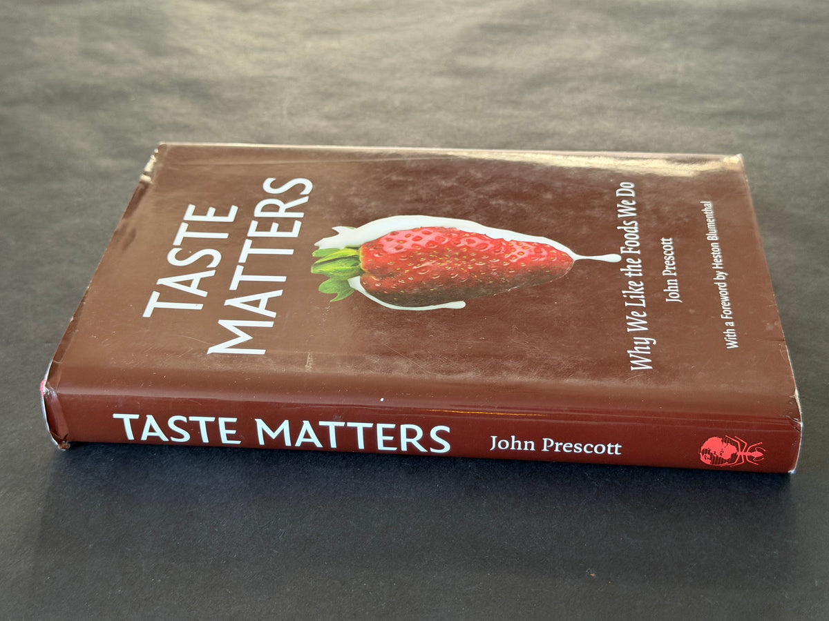 Taste matters by John Prescott
