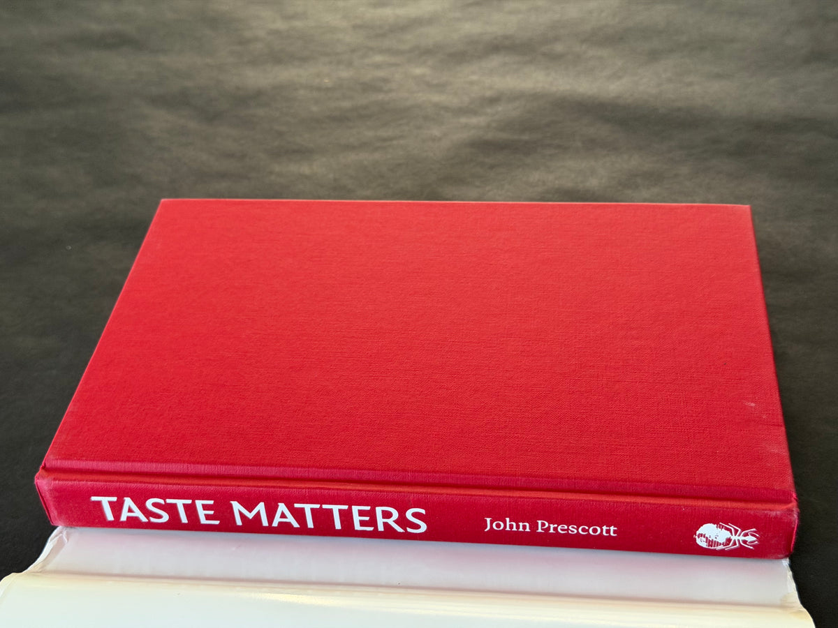 Taste matters by John Prescott