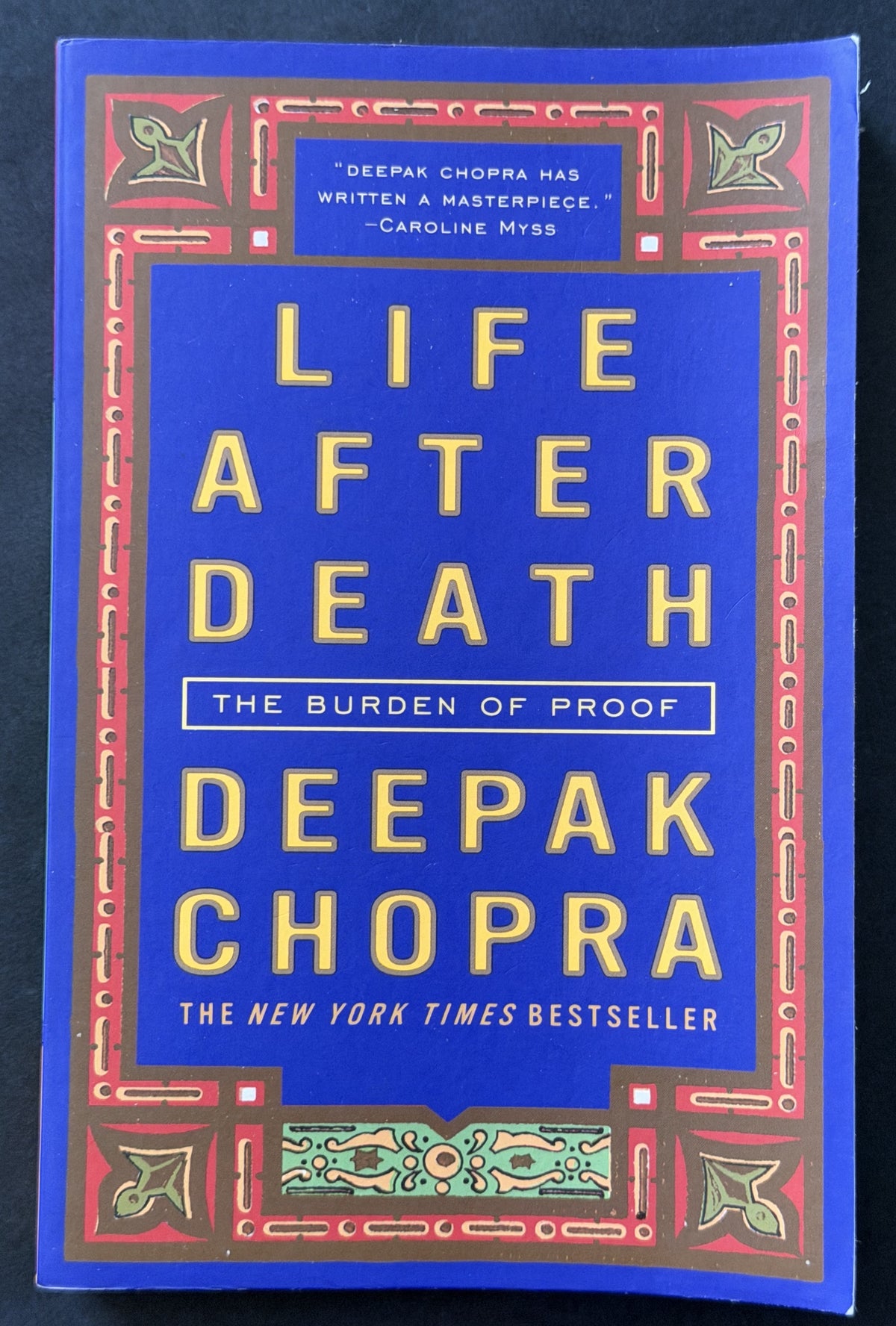 Life After Death by Deepak Chopra