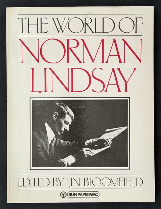 The World of Norman Lindsay by Lin Bloomfield