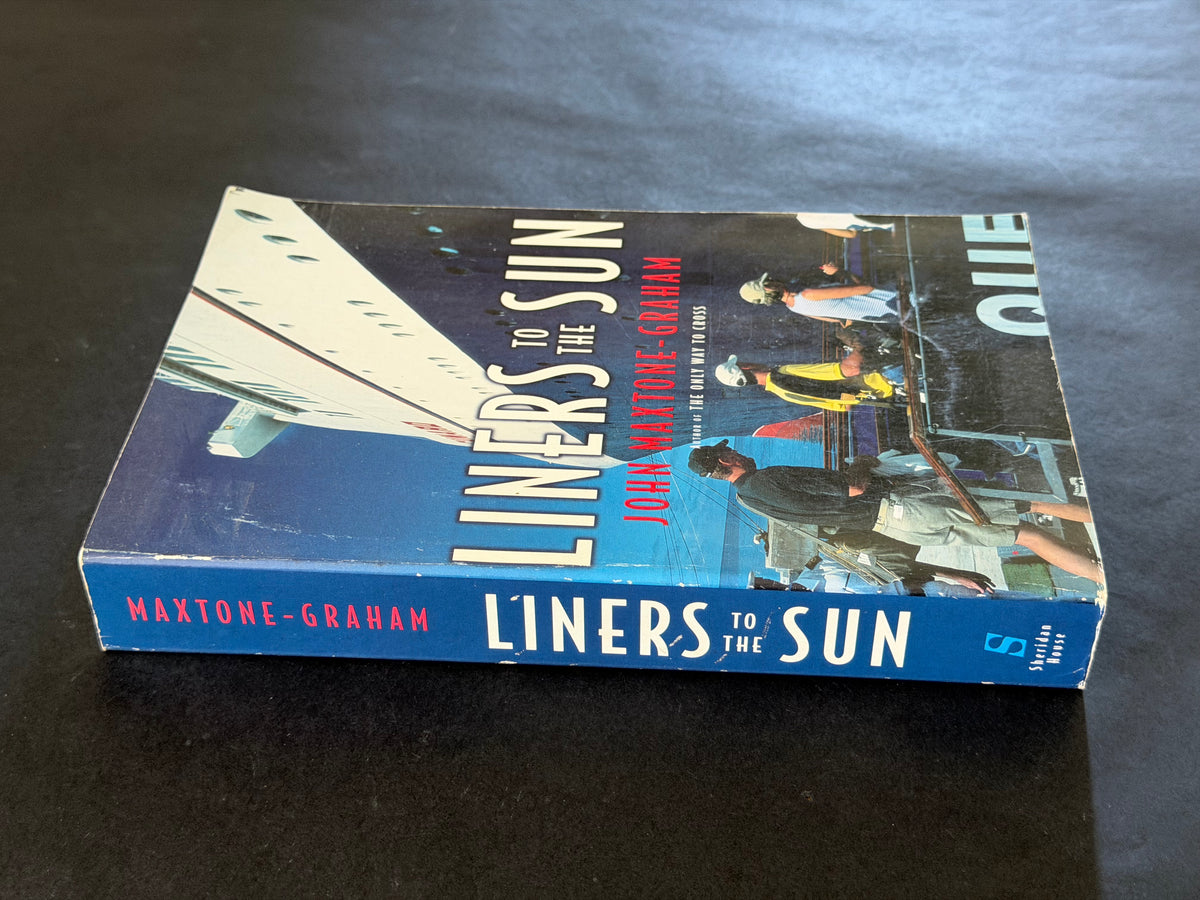 Liners to the Sun by John Maxtone-Graham