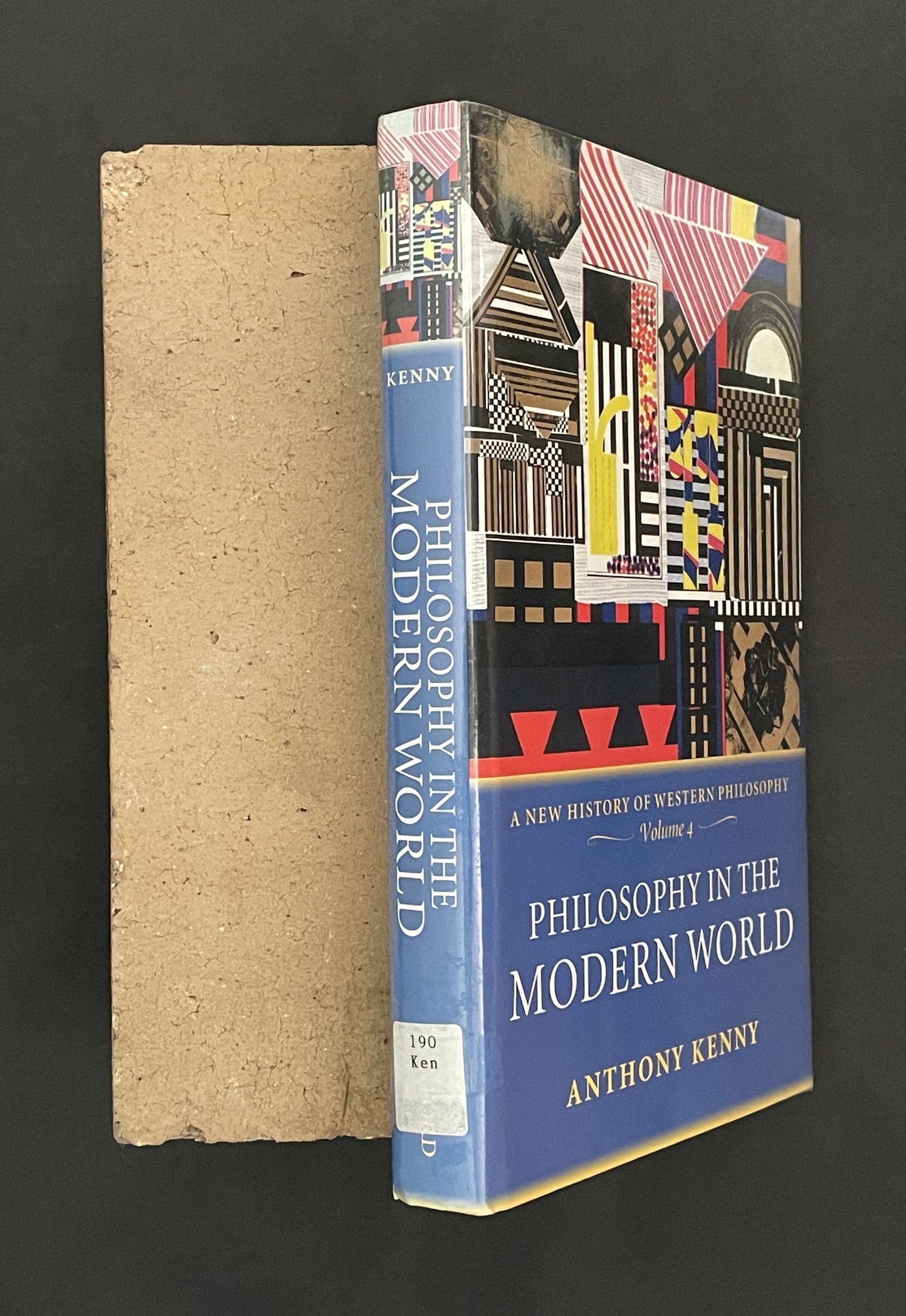 Philosophy in the Modern World by Anthony Kenny