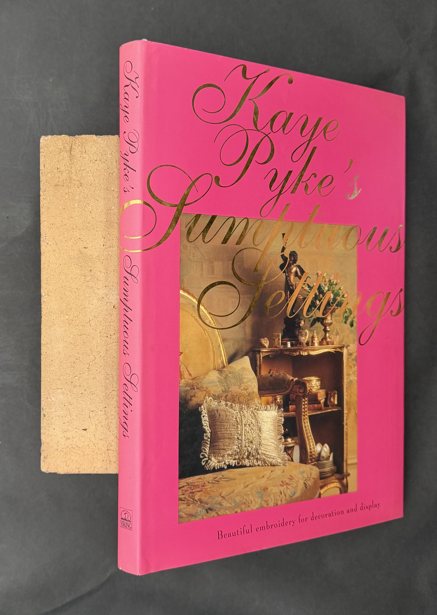Kaye Pyke's Sumptuous Settings by Kaye Pyke
