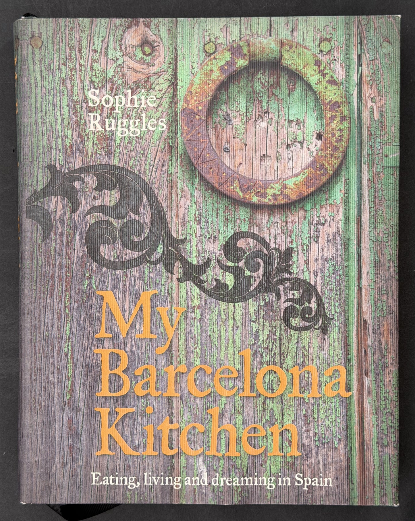 My Barcelona Kitchen by Sophie Ruggles