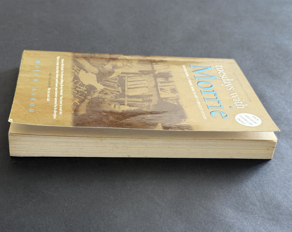 Tuesdays with Morrie by Mitch Albom