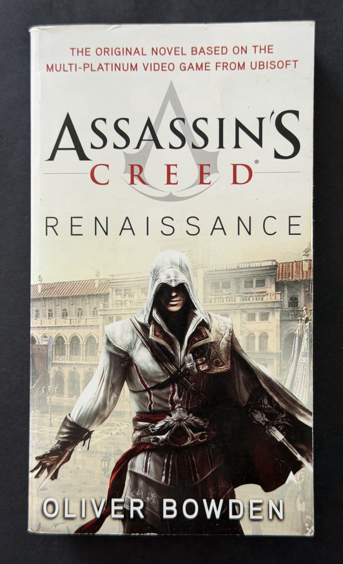 Assassin's Creed by Oliver Bowden