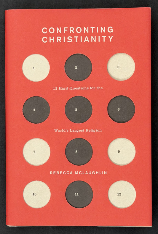 Confronting Christianity by Rebecca McLaughlin