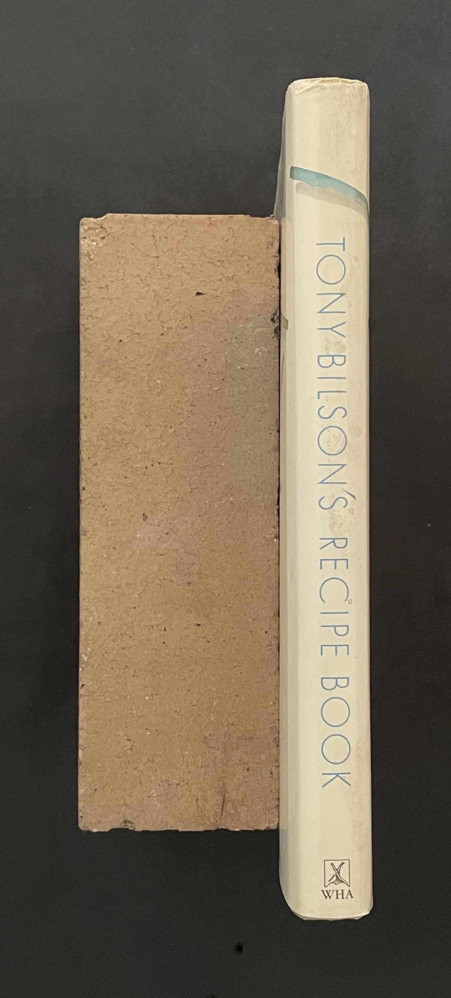 Tony Bilson's Recipe Book by Tony Bilson