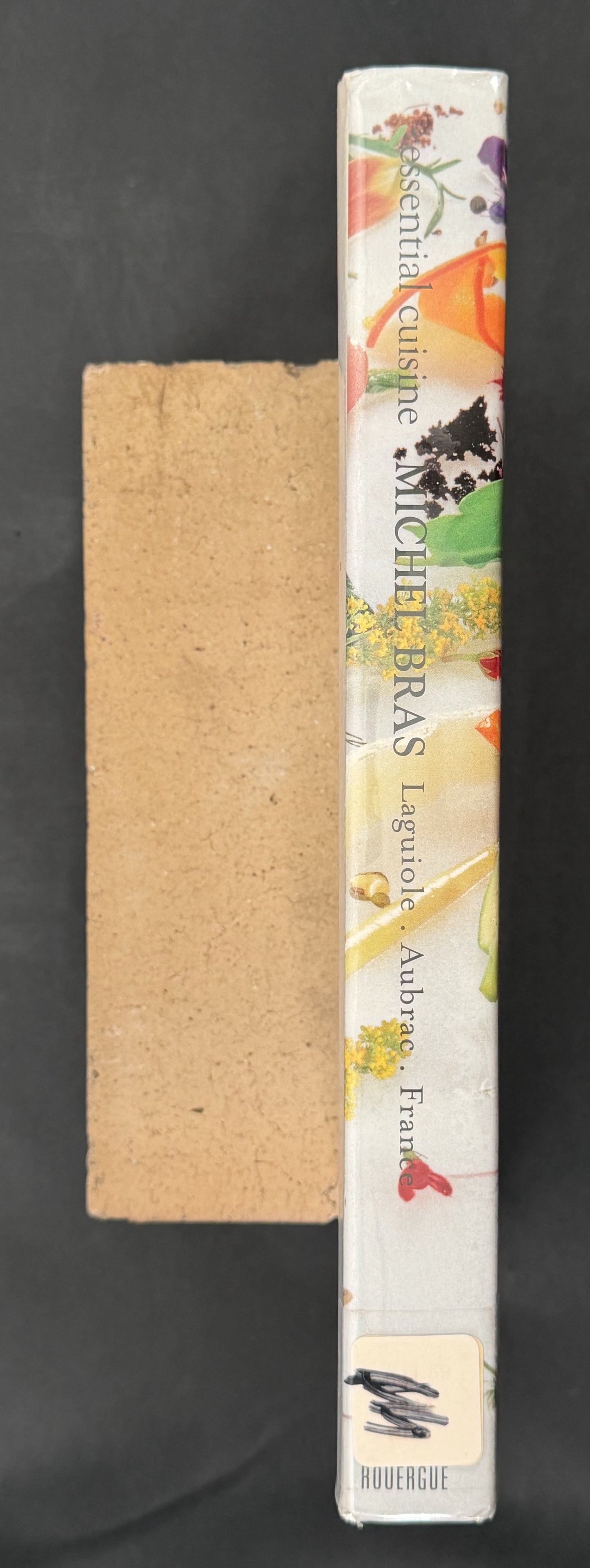 Essential Cuisine, Michel Bras by Michel Bras, Colette Gouvion