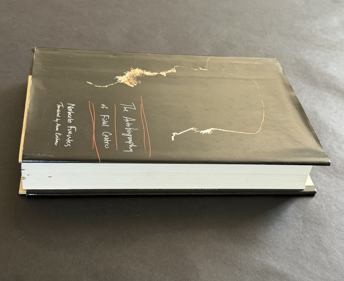 The autobiography of Fidel Castro by Norberto Fuentes