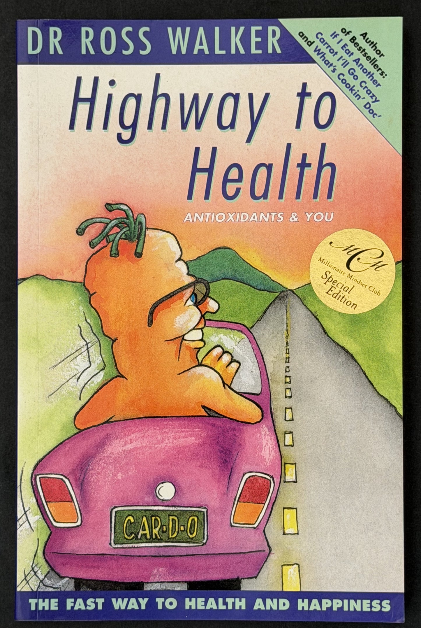 Highway to Heart Health by Ross Walker