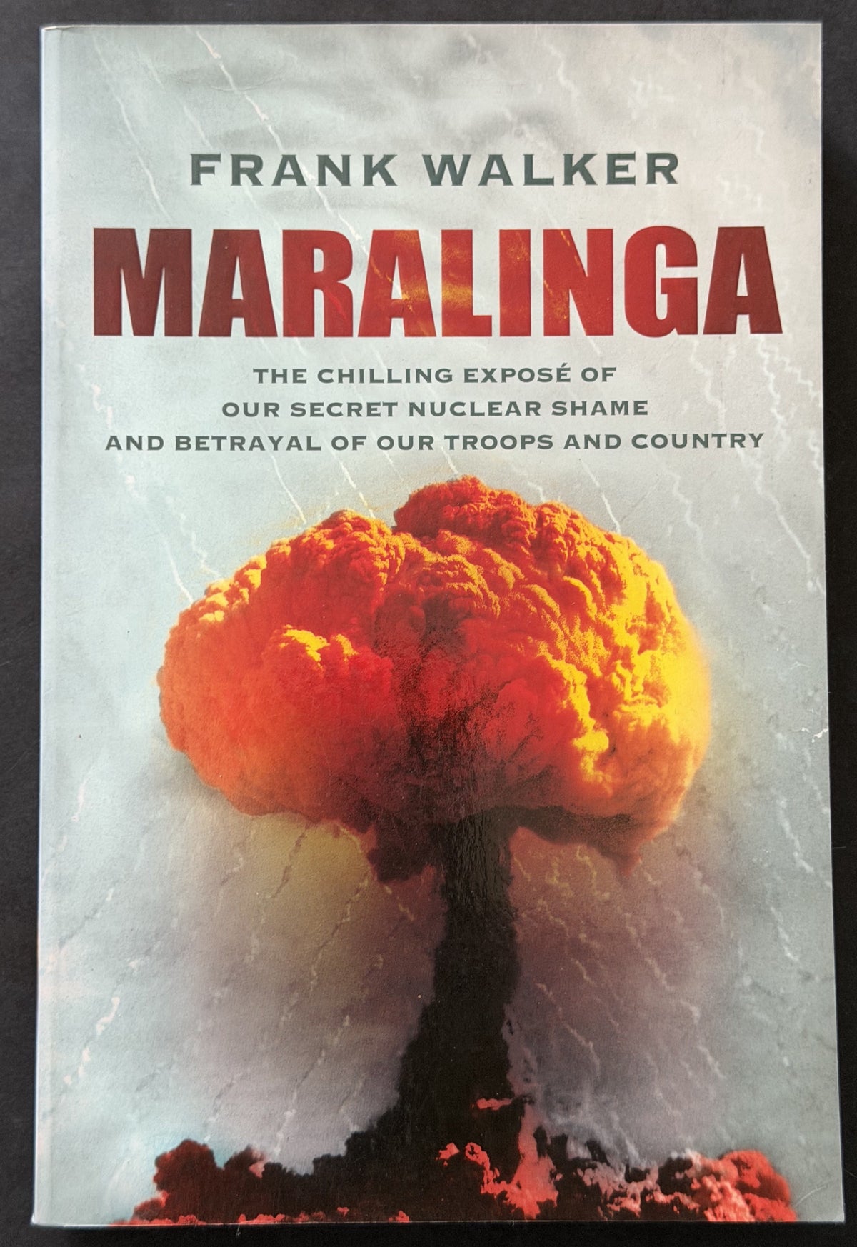 Maralinga by Walker, Frank