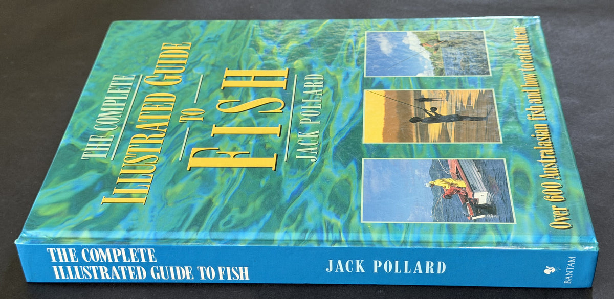 The Complete Illustrated Guide to Fish by Jack Pollard