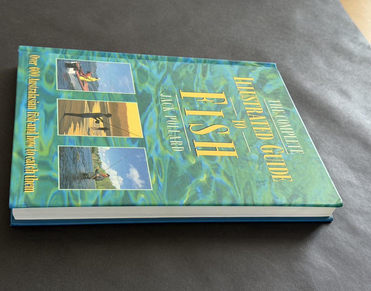 The Complete Illustrated Guide to Fish by Jack Pollard