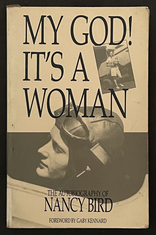 My God! It's a Woman by Nancy Bird