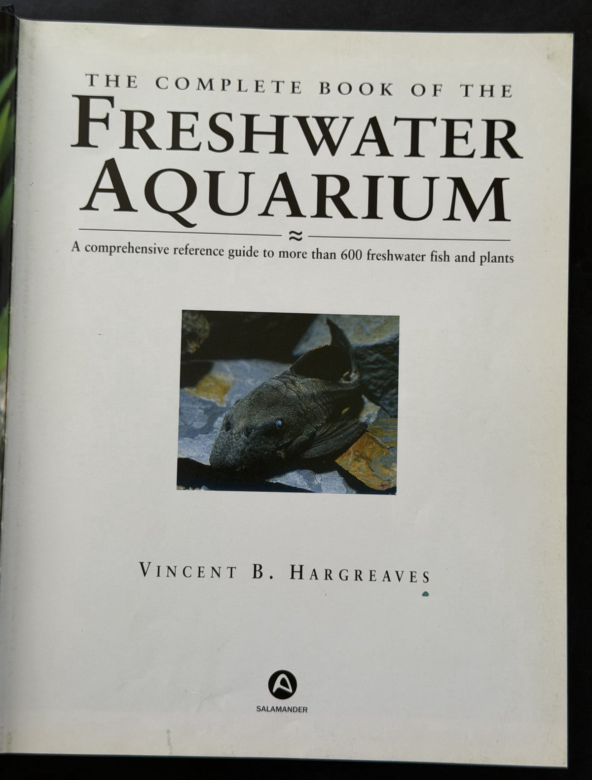 The Complete Book of the Freshwater Aquarium by Vincent B. Hargreaves