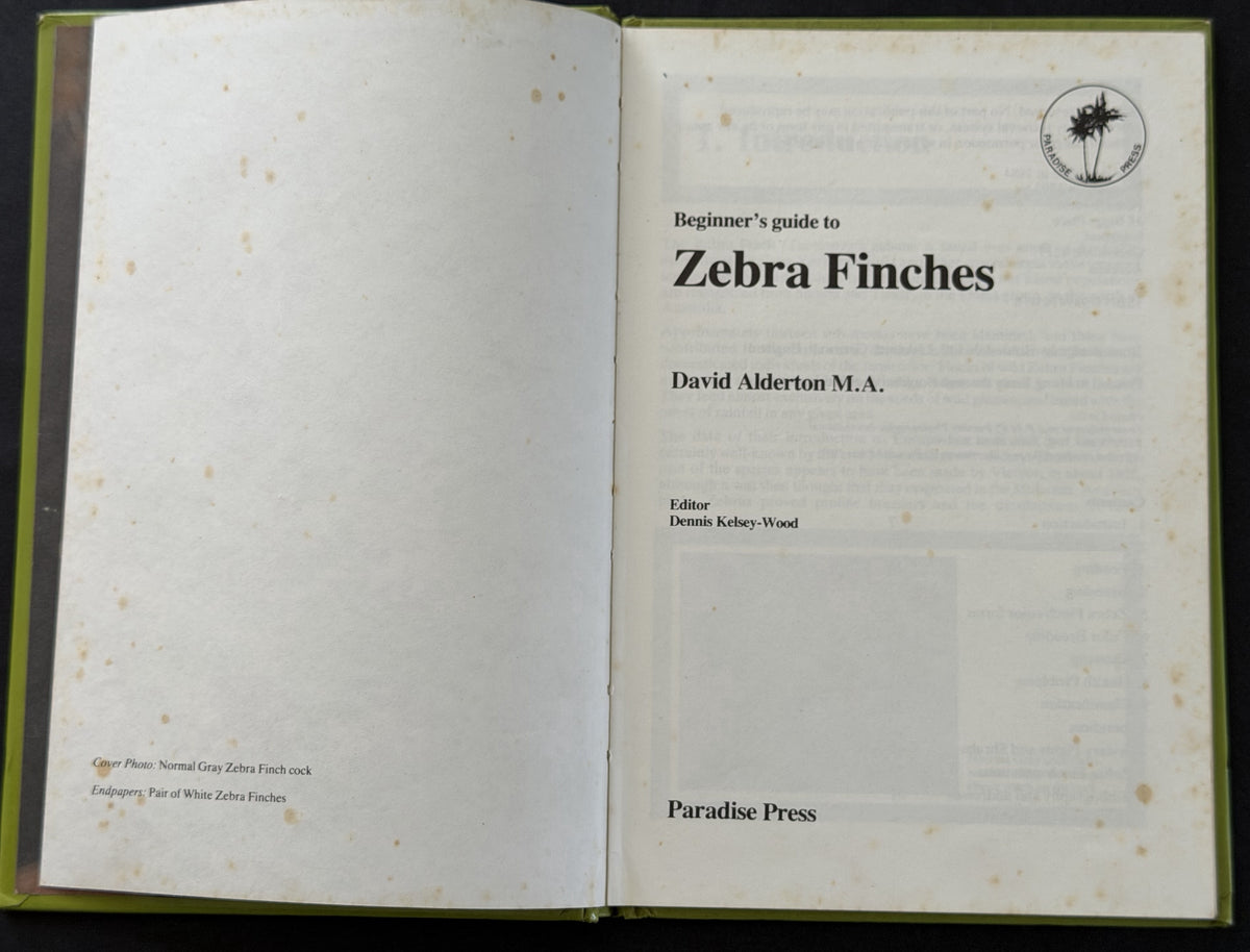 Beginner's guide to zebra finches by David Alderton