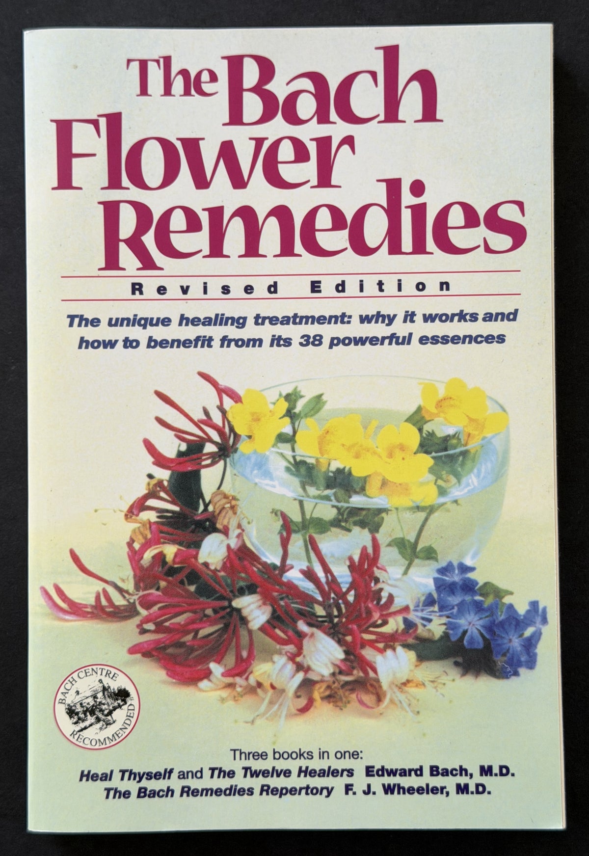 The Bach flower remedies. by Edward Bach