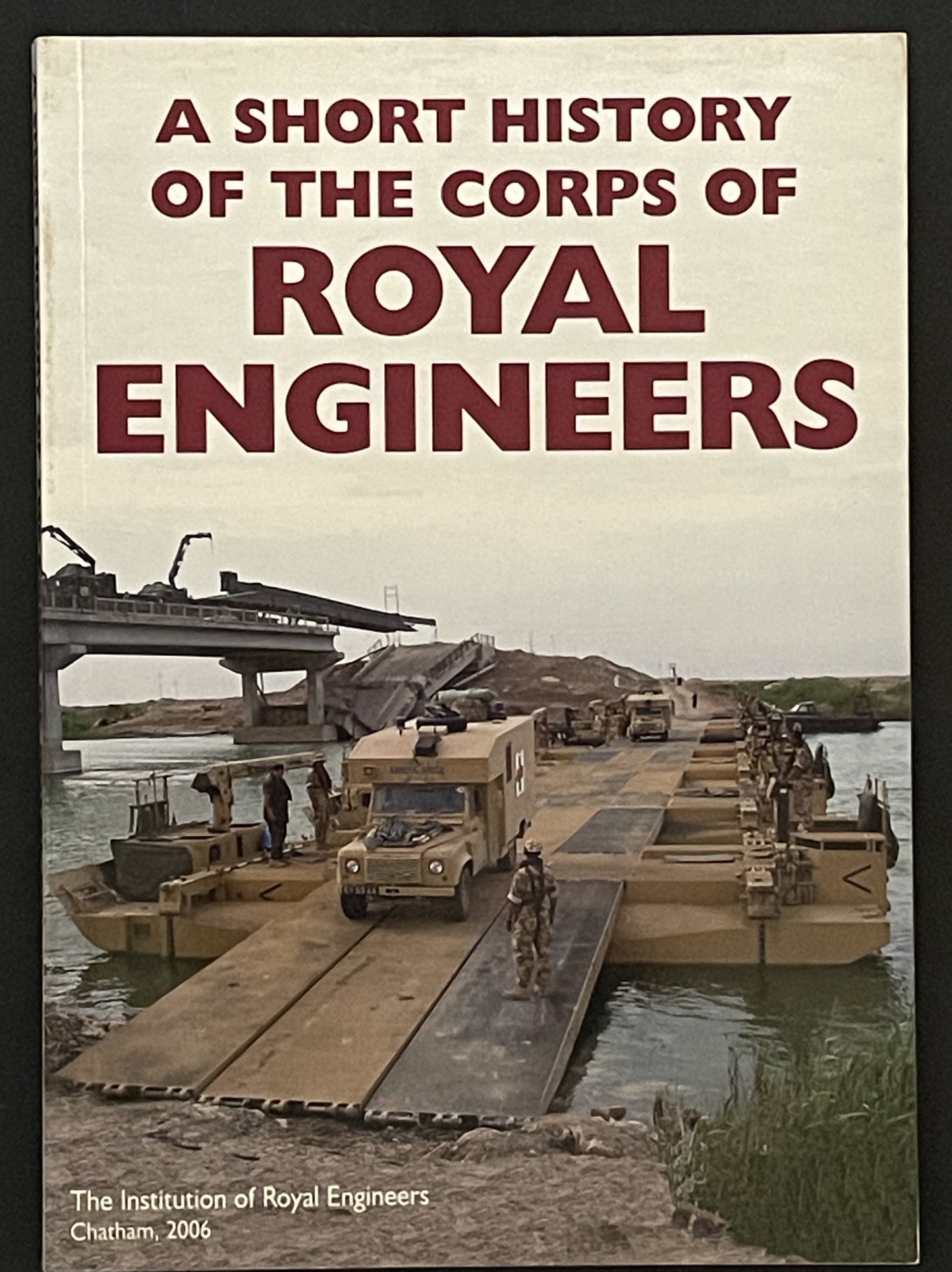 A Short History of the Corps of Royal Engineers by M. D. Cooper, David Gibbons