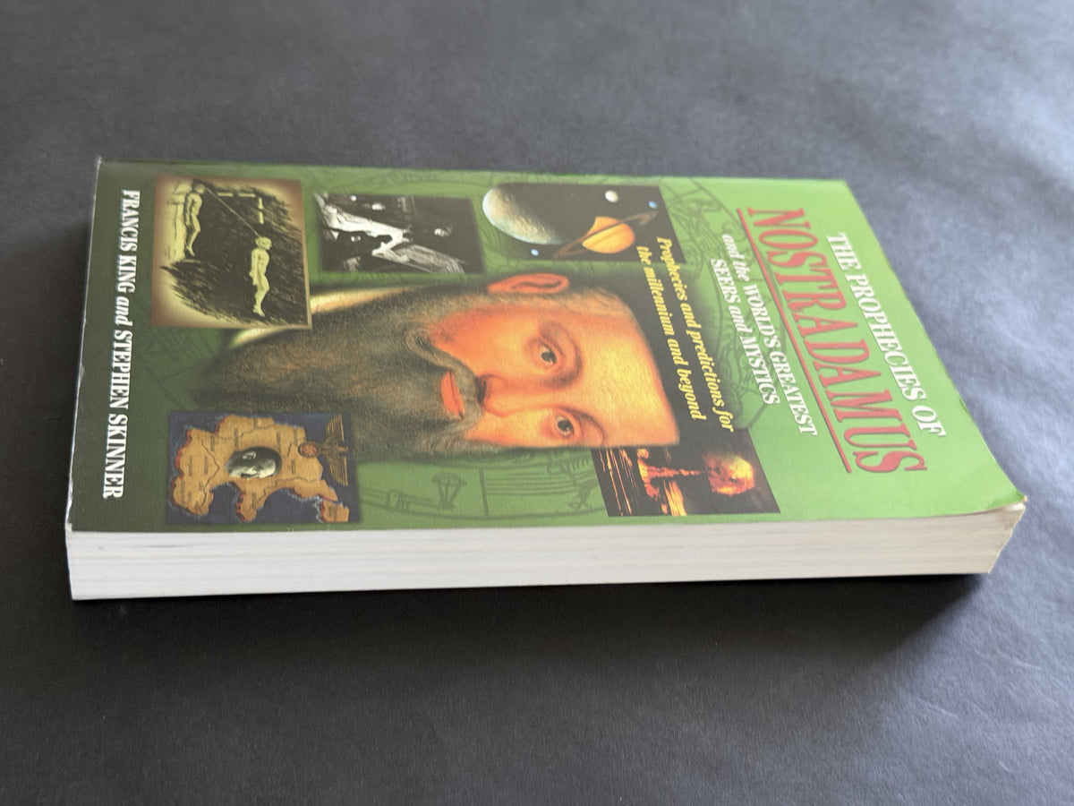 The Prophecies of Nostradamus and the World's Greatest Seers and Mystics by Francis King and Stephen Skinner