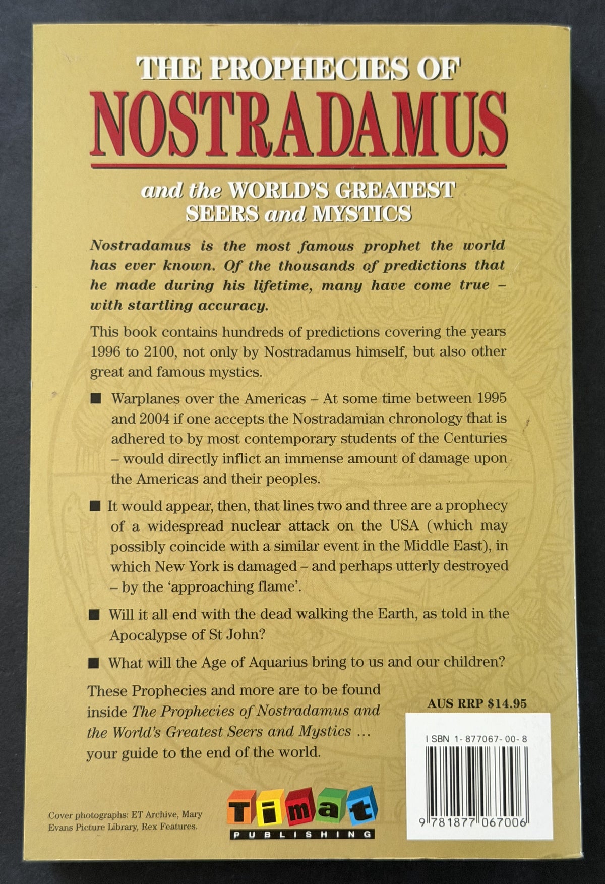 The Prophecies of Nostradamus and the World's Greatest Seers and Mystics by Francis King and Stephen Skinner