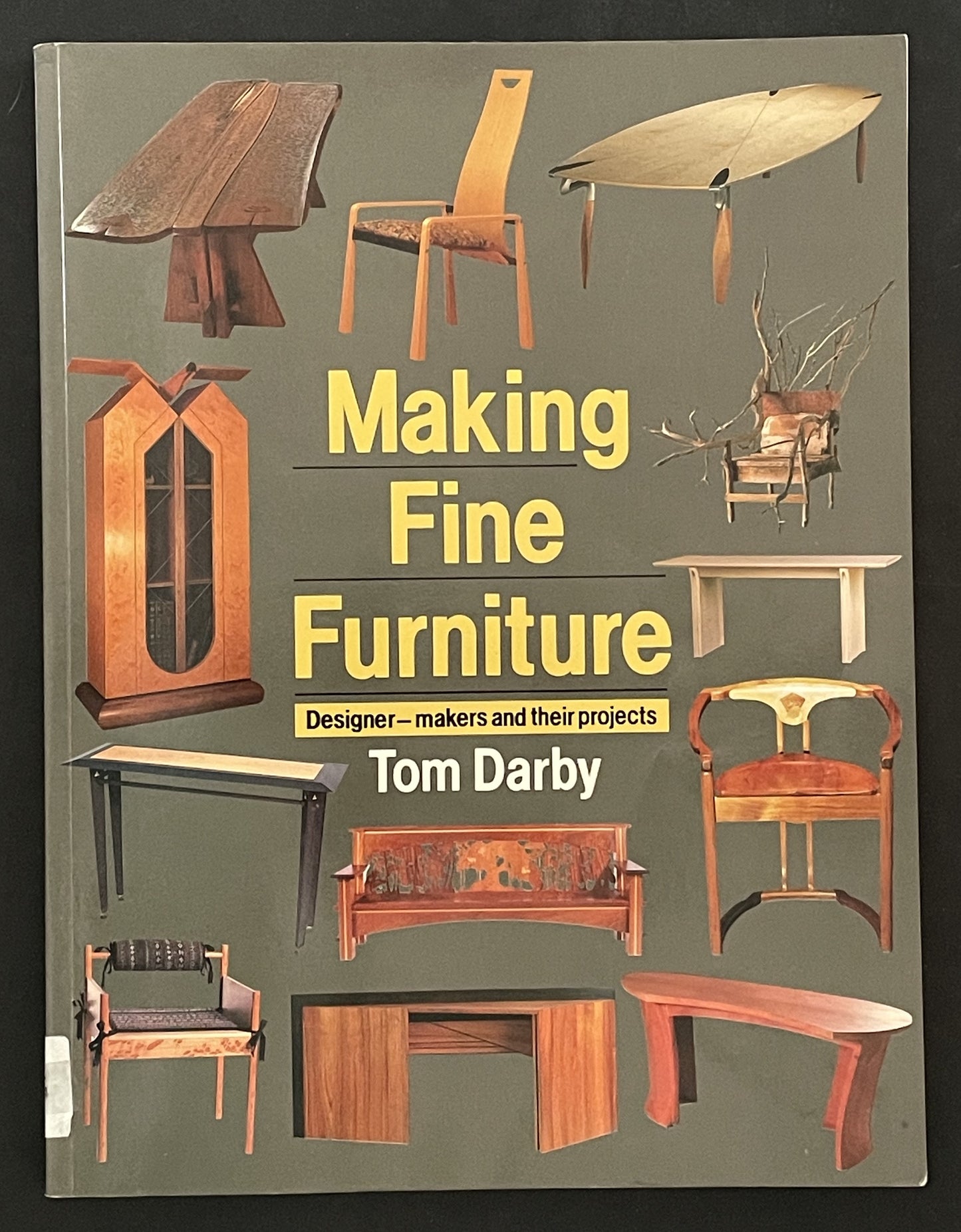 Making Fine Furniture by Tom Darby