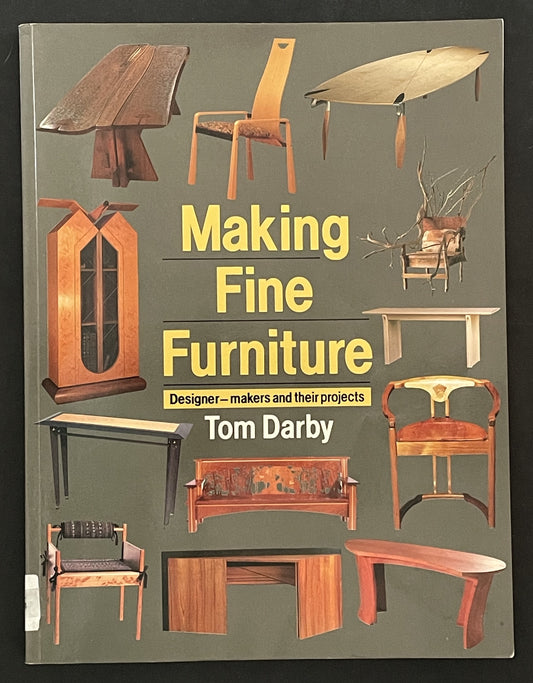 Making Fine Furniture by Tom Darby