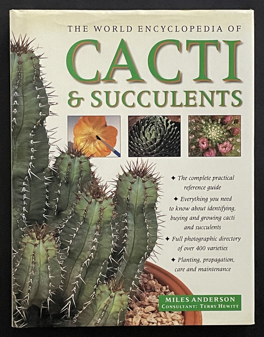 The Practical Illustrated Guide to Growing Cacti & Succulents