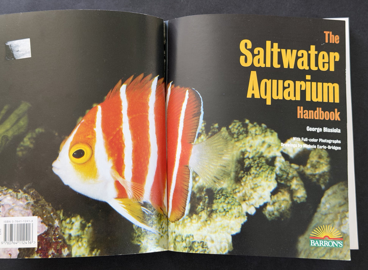Saltwater Aquarium Handbook, The by George Blasiola