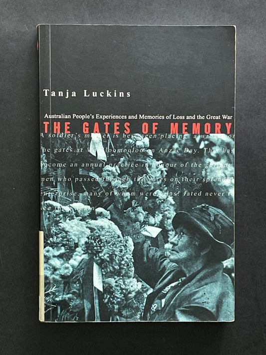 The Gates of Memory by Tanja Luckins