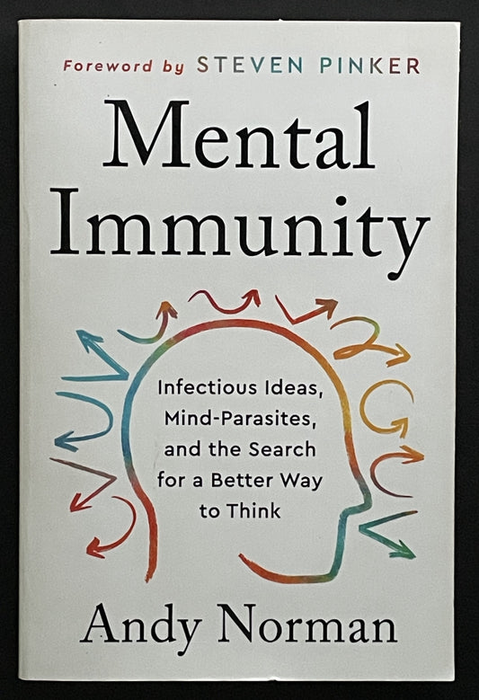Mental Immunity by Andy Norman