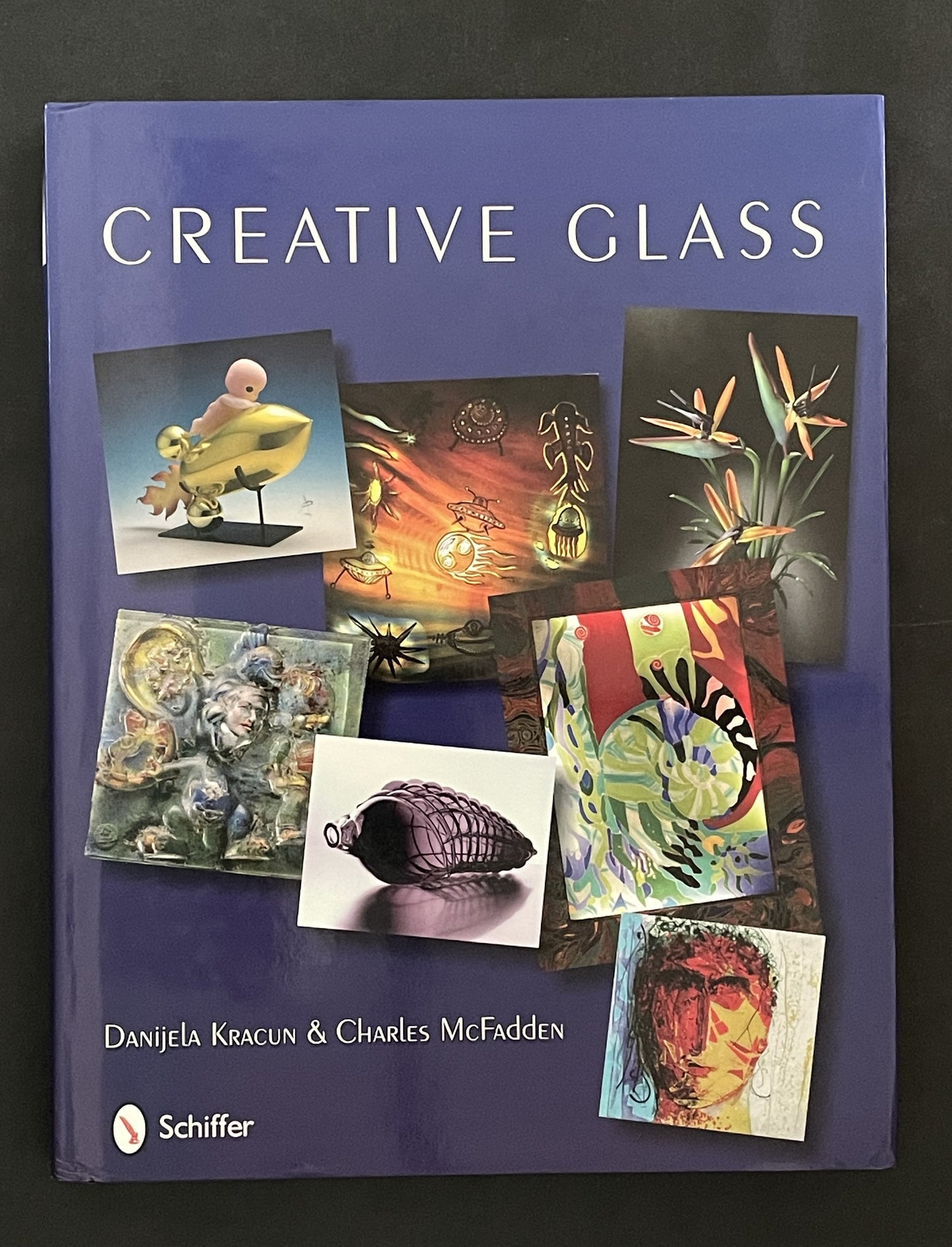Creative Glass by Danijela Kracun, Charles McFadden