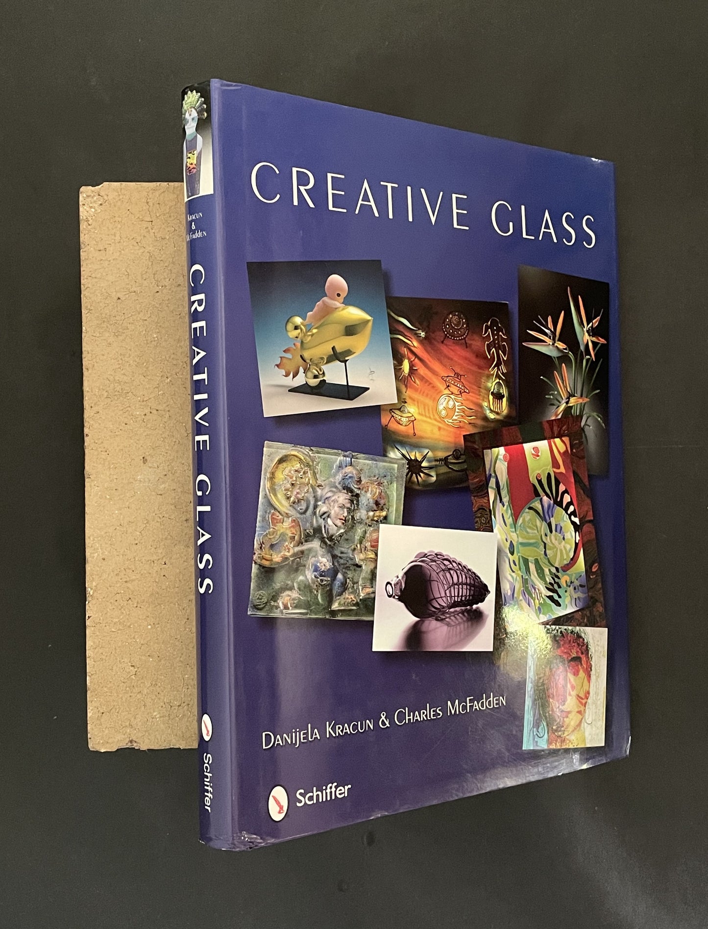 Creative Glass by Danijela Kracun, Charles McFadden