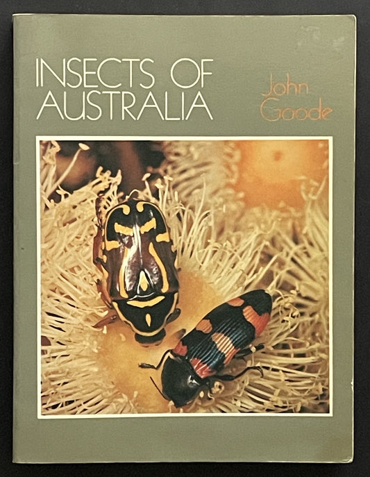 Insects of Australia by John Goode